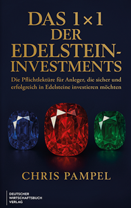 Das 1x1 der Edelsteininvestments