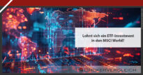 Zum Beitrag - Lohnt sich ein ETF-Investment in den MSCI World?