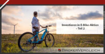 Zum Beitrag - Investment in E-Bike-Aktien 2. Teil