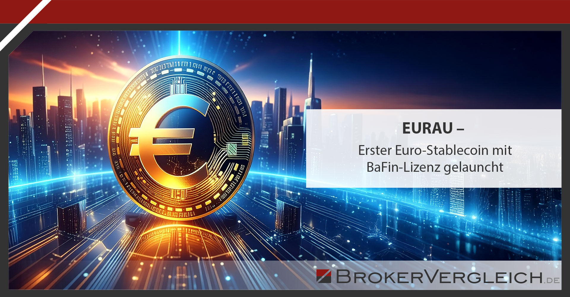 EURAU – Erster Euro-Stablecoin mit BaFin-Lizenz gelauncht