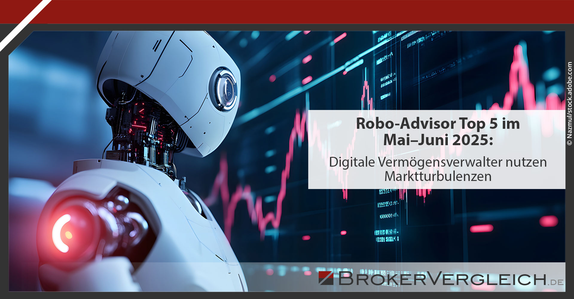 Robo-Advisor Top 5 Mai bis Juni 2025