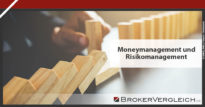 Zum Beitrag - Moneymanagement und Risikomanagement