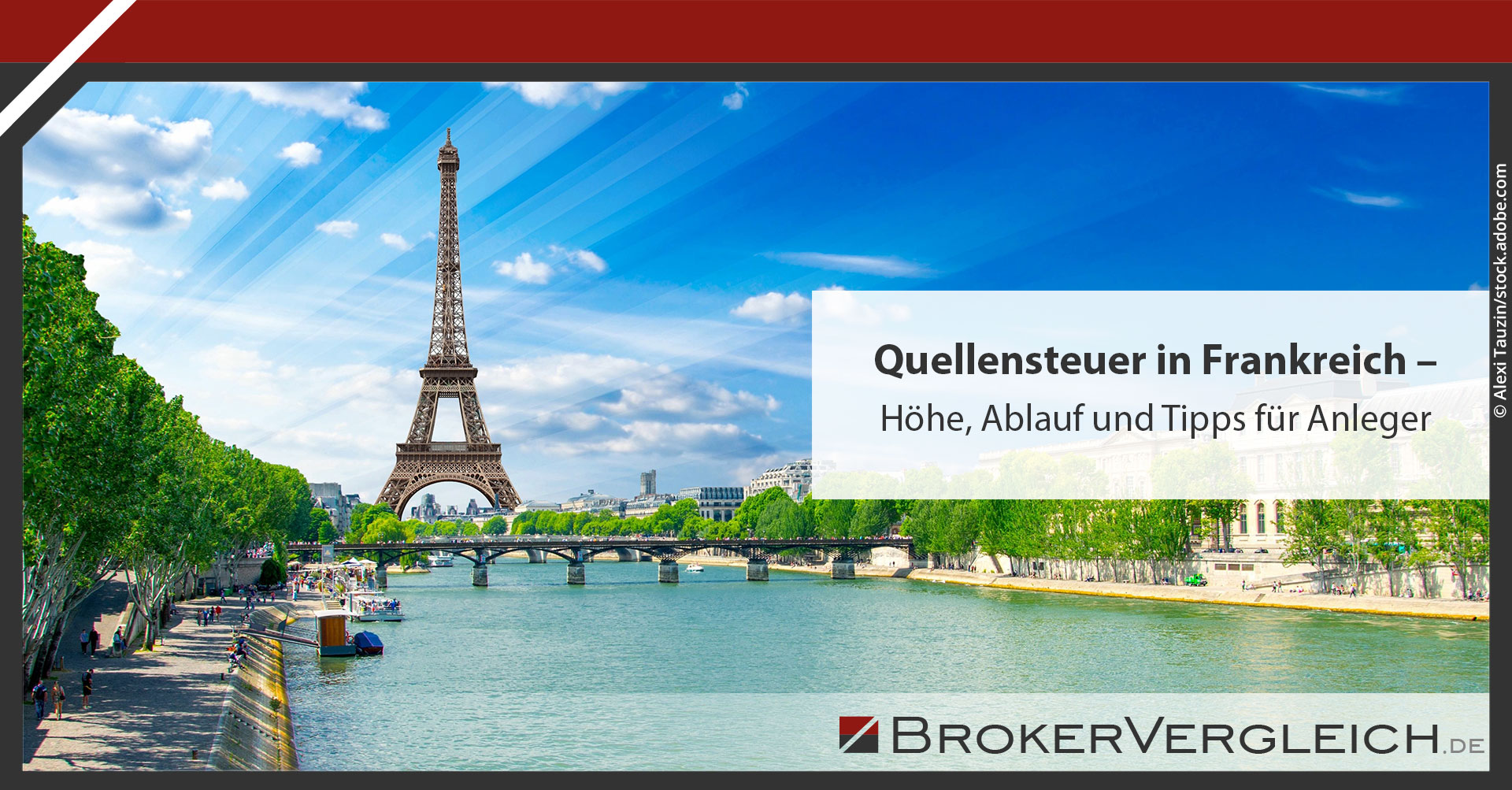 Quellensteuer in Frankreich - Höhe, Umfang und Erstattung